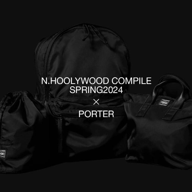 N.HOOLYWOOD COMPILE x PORTER – cotwohk