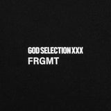 fragment design x GOD SELECTION XXX 12th ANNIVERSARY T-Shirt [ GX-S25-12FST-04 ]