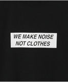 UNDERCOVER WE MADE NOISE NOT CLOTHES TEE [ UC2C9805-2 ]