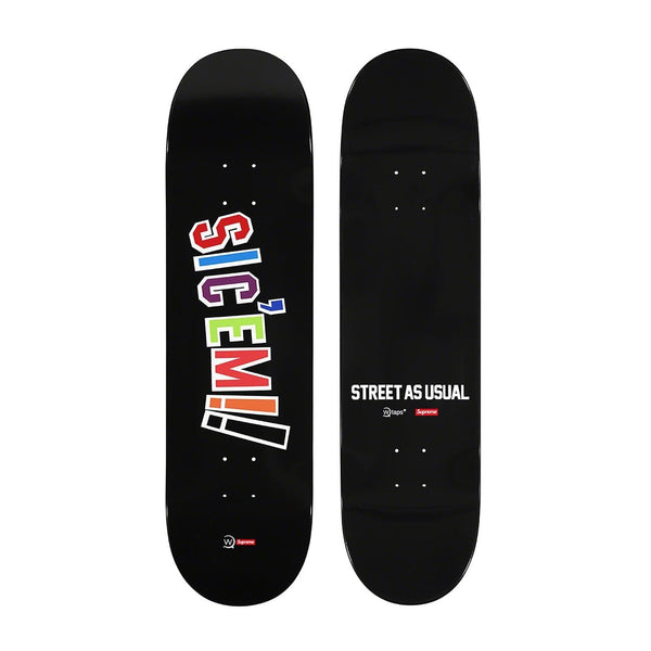 WTAPS x Supreme Sic'em! Skateboard [ 21274SPD-AC01S ]
